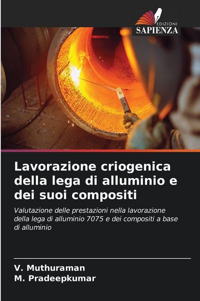 Produktbild: Lavorazione criogenica della lega di alluminio e dei suoi compositi
