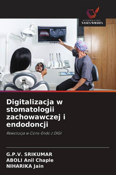 Produktbild: Digitalizacja w stomatologii zachowawczej i endodoncji