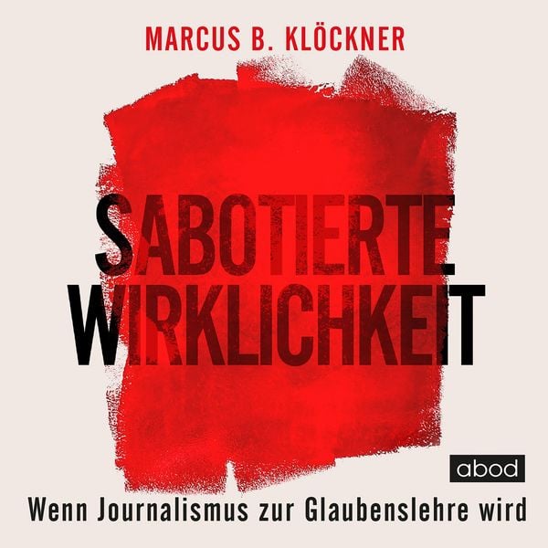 Produktbild: Sabotierte Wirklichkeit