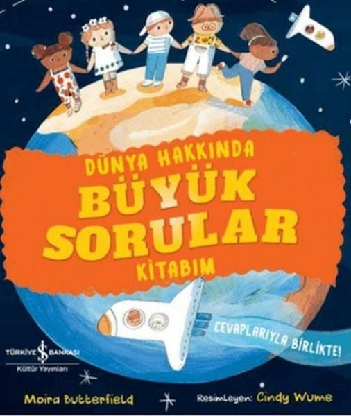 Produktbild: D&uuml;nya Hakkinda B&uuml;y&uuml;k Sorular Kitabim