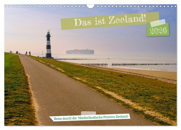 Produktbild: Das ist Zeeland! (Wandkalender 2026 DIN A3 quer), CALVENDO Monatskalender