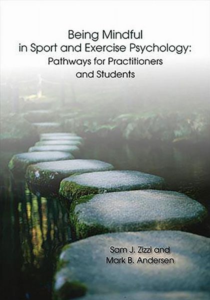 Produktbild: Being Mindful in Sport and Exercise Psychology