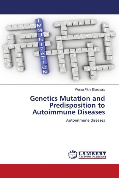 Produktbild: Genetics Mutation and Predisposition to Autoimmune Diseases