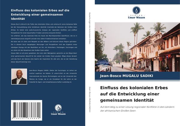 Produktbild: Einfluss des kolonialen Erbes auf die Entwicklung einer gemeinsamen Identit&auml;t