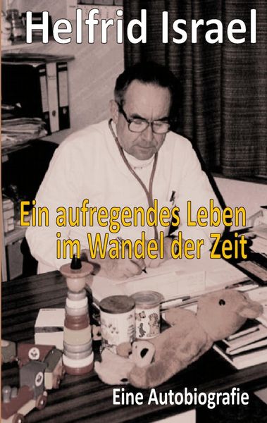 Produktbild: Ein aufregendes Leben im Wandel der Zeit