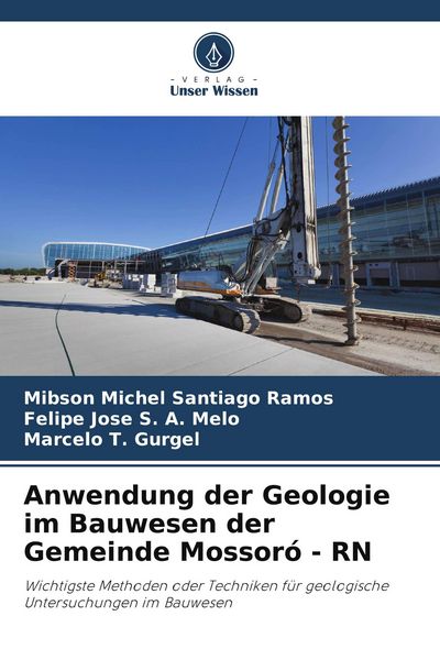 Produktbild: Anwendung der Geologie im Bauwesen der Gemeinde Mossor&oacute; - RN