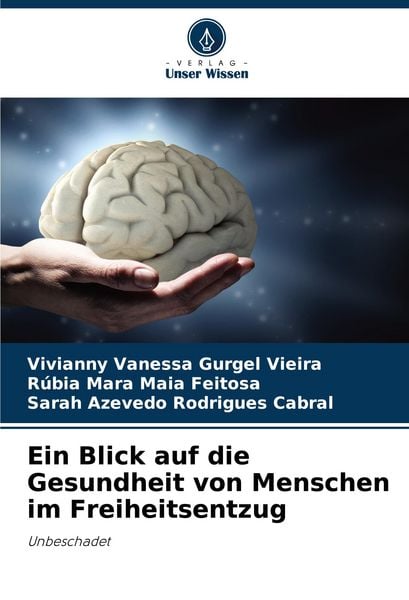 Produktbild: Ein Blick auf die Gesundheit von Menschen im Freiheitsentzug