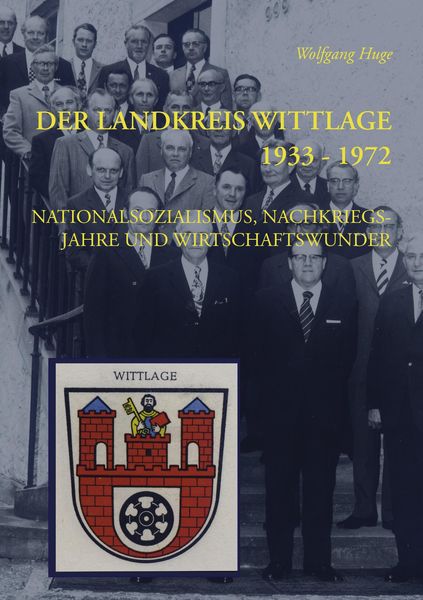 Produktbild: Der Landkreis Wittlage 1933 - 1972