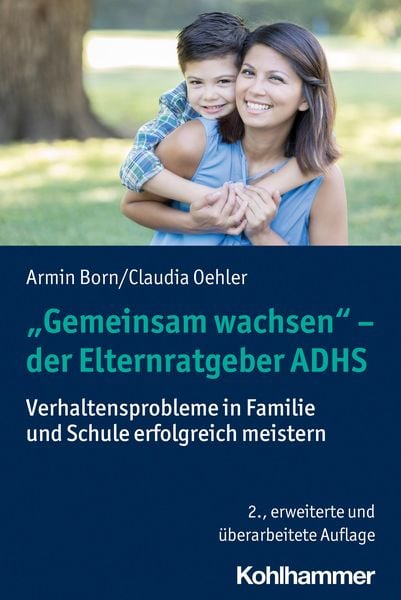 Produktbild: "Gemeinsam wachsen" - der Elternratgeber ADHS