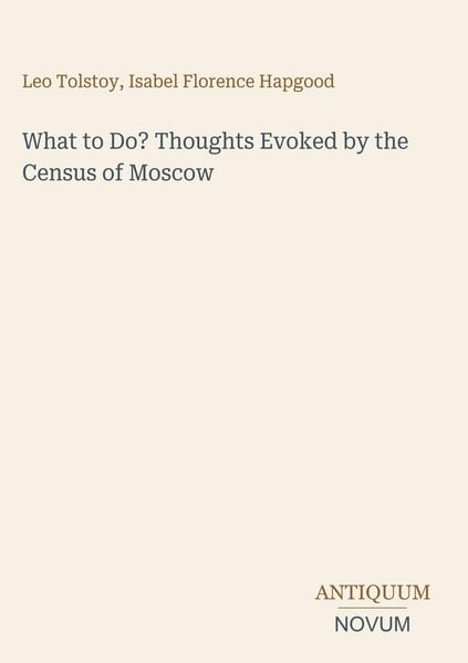 Produktbild: What to Do? Thoughts Evoked by the Census of Moscow
