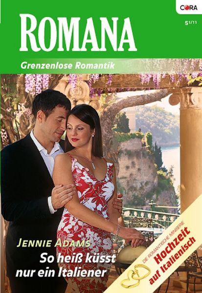 Produktbild: So hei&szlig; k&uuml;sst nur ein Italiener