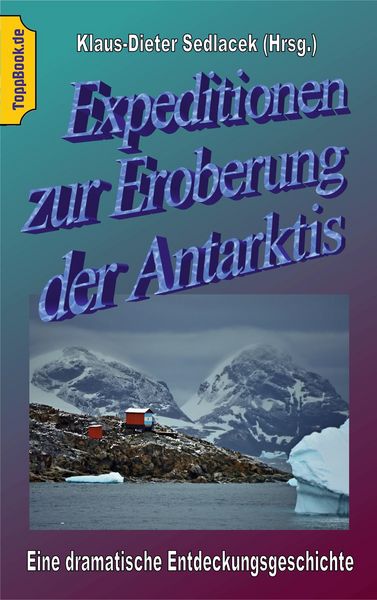 Produktbild: Expeditionen zur Eroberung der Antarktis