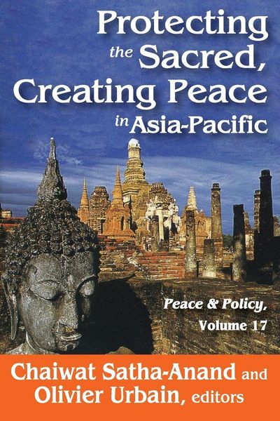 Produktbild: Protecting the Sacred, Creating Peace in Asia-Pacific
