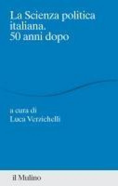 Produktbild: La scienza politica italiana. 50 anni dopo