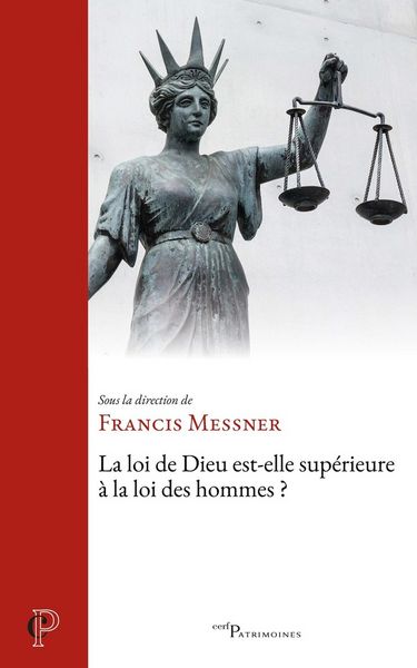 Produktbild: La loi de Dieu est-elle sup&eacute;rieure &agrave; la loi des hommes ?
