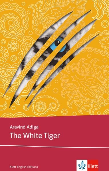 The White Tiger, Taschenbuch von Aravind Adiga, Klett Sprachen GmbH, 9783125798724