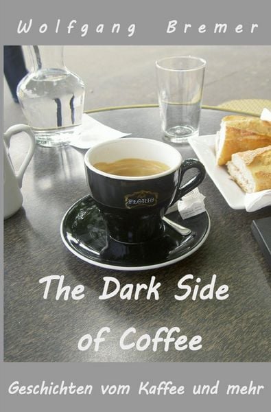 Produktbild: The Dark Side of Coffee