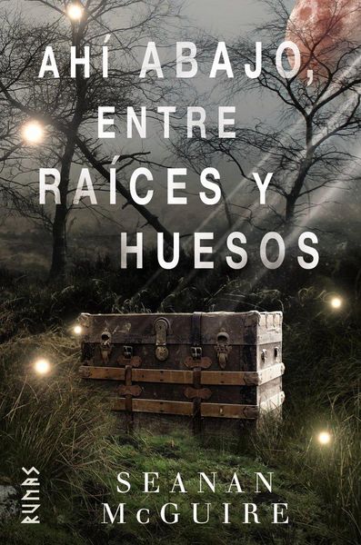 Produktbild: Ah&iacute; abajo, entre ra&iacute;ces y huesos