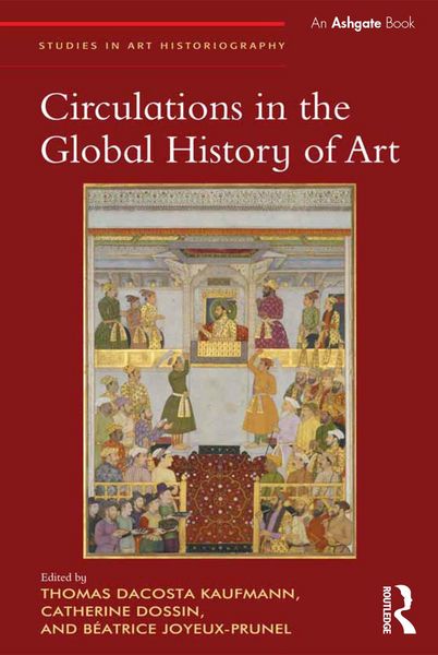 Produktbild: Circulations in the Global History of Art
