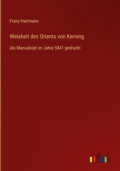 Produktbild: Weisheit des Orients von Kerning