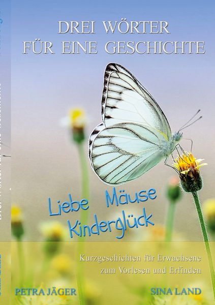 Produktbild: Drei W&ouml;rter f&uuml;r eine Geschichte