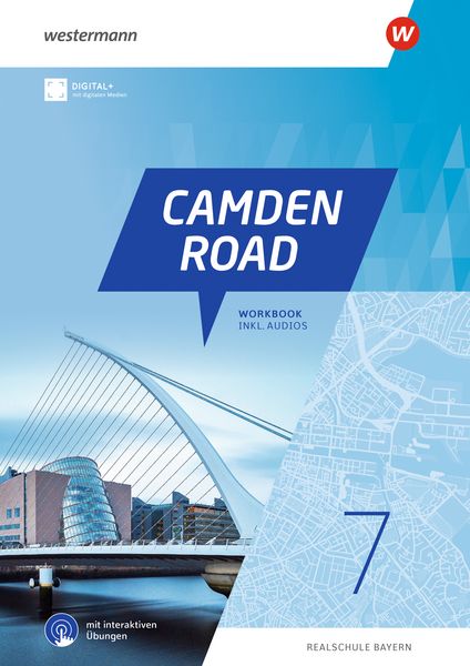 Produktbild: Camden Road. Workbook 7 mit Audios und interaktiven &Uuml;bungen. F&uuml;r Realschulen in Bayern