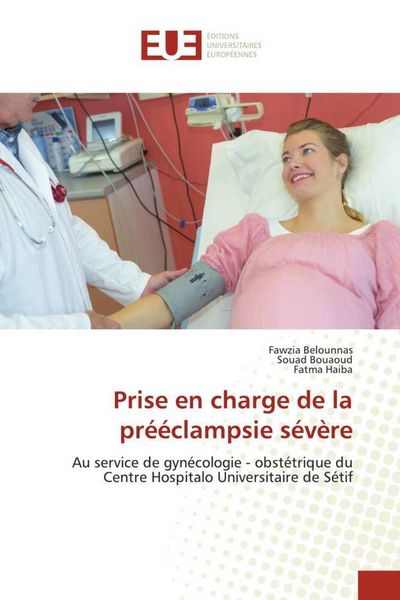 Produktbild: Prise en charge de la pr&eacute;&eacute;clampsie s&eacute;v&egrave;re