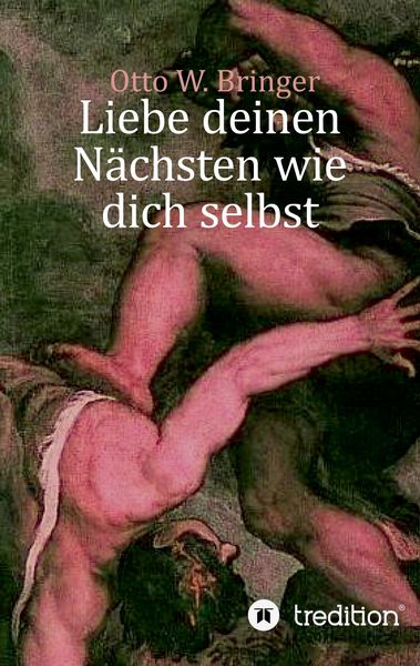 Produktbild: Liebe deinen N&auml;chsten wie dich selbst