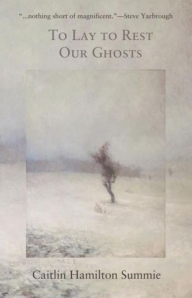 Produktbild: To Lay To Rest Our Ghosts: Stories