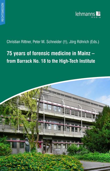 Produktbild: 75 years of forensic medicine in Mainz