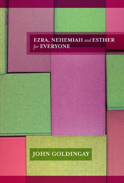 Produktbild: Ezra, Nehemiah & Esther For Everyone