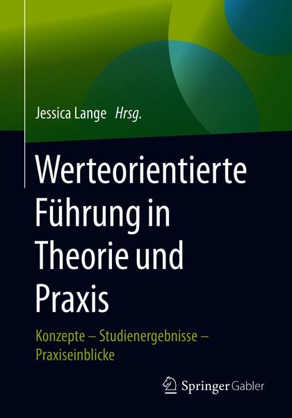 Produktbild: Werteorientierte F&uuml;hrung in Theorie und Praxis