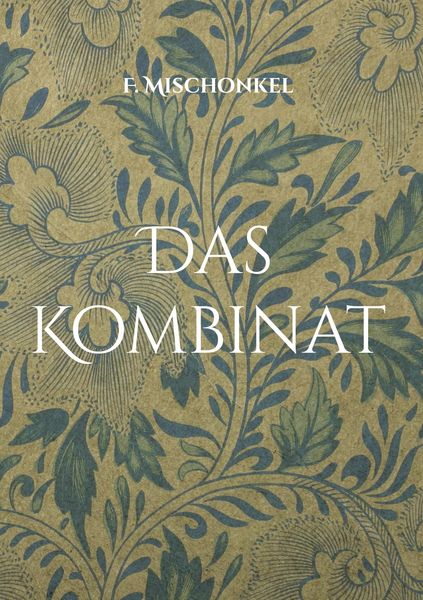 Produktbild: Das Kombinat