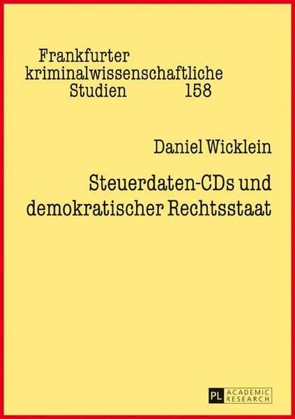 Produktbild: Steuerdaten-CDs und demokratischer Rechtsstaat