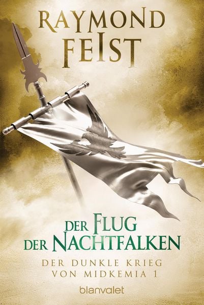 Produktbild: Der dunkle Krieg von Midkemia 1 - Der Flug der Nachtfalken