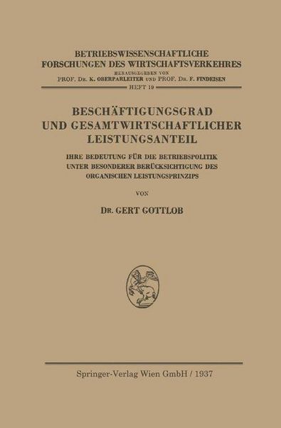 Produktbild: Besch&auml;ftigungsgrad und Gesamtwirtschaftlicher Leistungsanteil