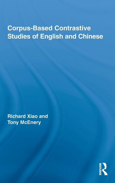 Produktbild: Corpus-Based Contrastive Studies of English and Chinese