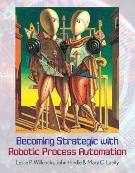 Produktbild: Becoming Strategic with Robotic Process Automation