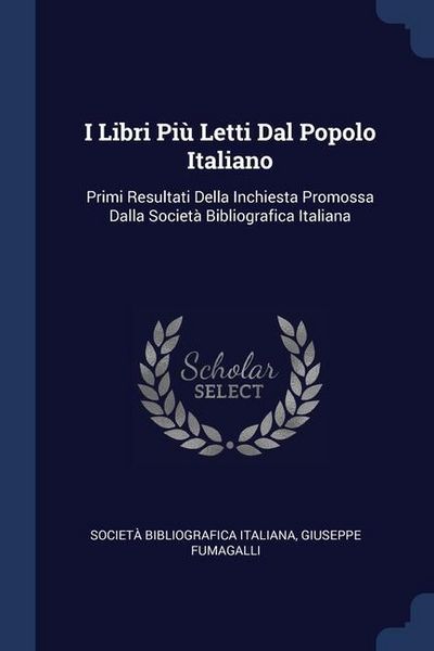Produktbild: I Libri Pi&ugrave; Letti Dal Popolo Italiano