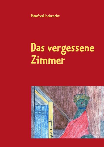 Produktbild: Das vergessene Zimmer
