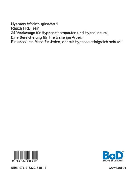 Hypnose-Werkzeugkasten 1 - Rauch FREI sein