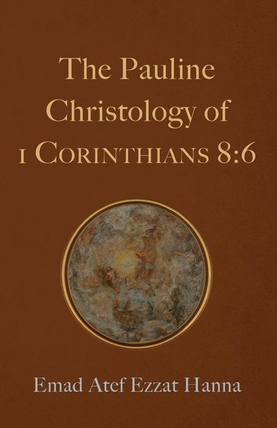 Produktbild: The Pauline Christology of 1 Corinthians 8