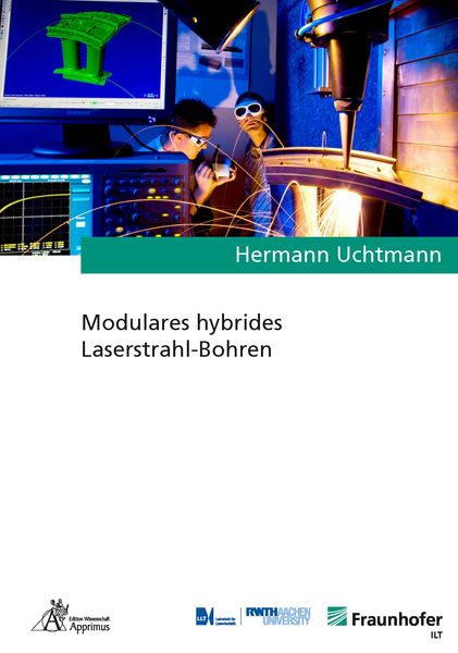 Modulares hybrides Laserstrahl-Bohren, Paperback von Hermann Uchtmann, Apprimus, 9783863594282
