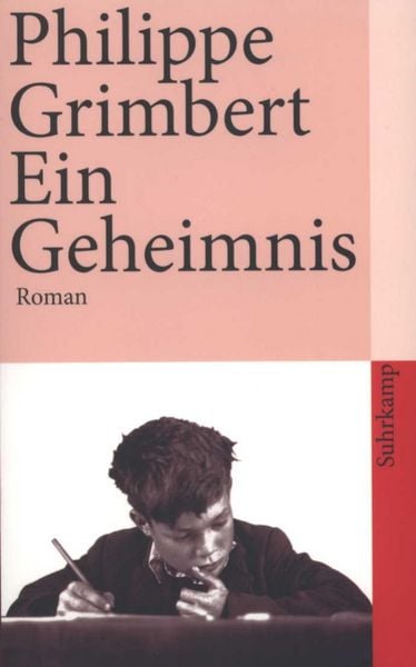 Ein Geheimnis, Taschenbuch von Philippe Grimbert, Suhrkamp, 9783518459201