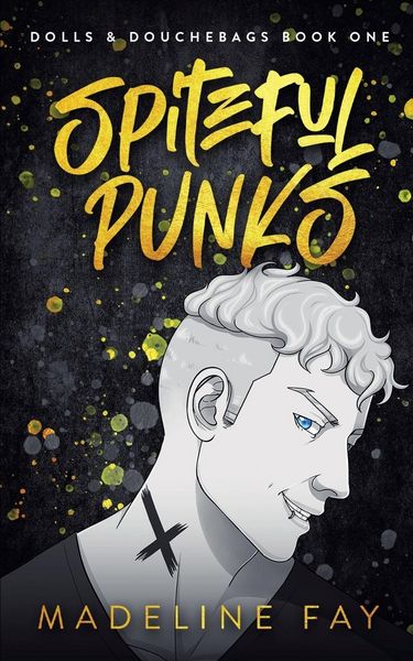 Produktbild: Spiteful Punks (Dolls and Douchebags Part One)