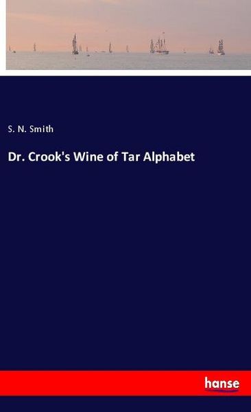 Produktbild: Dr. Crook's Wine of Tar Alphabet