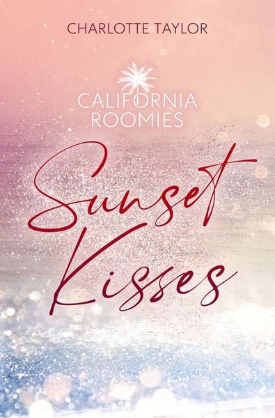 Produktbild: California Roomies &ndash; Sunset Kisses