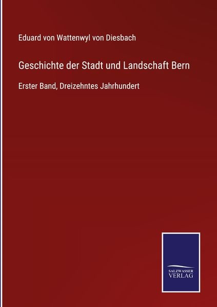 Produktbild: Geschichte der Stadt und Landschaft Bern