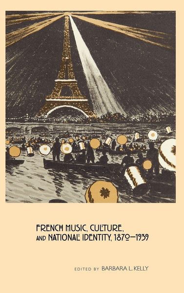 Produktbild: French Music, Culture, and National Identity, 1870-1939