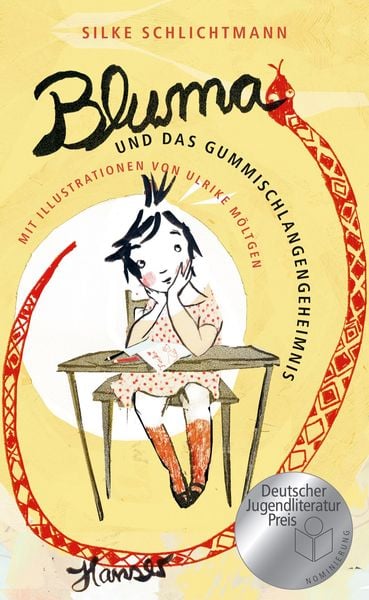 Bluma und das Gummischlangengeheimnis, Gebundene Ausgabe von Silke Schlichtmann, Carl Hanser, 9783446257016